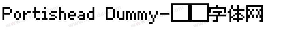 Portishead Dummy字体转换